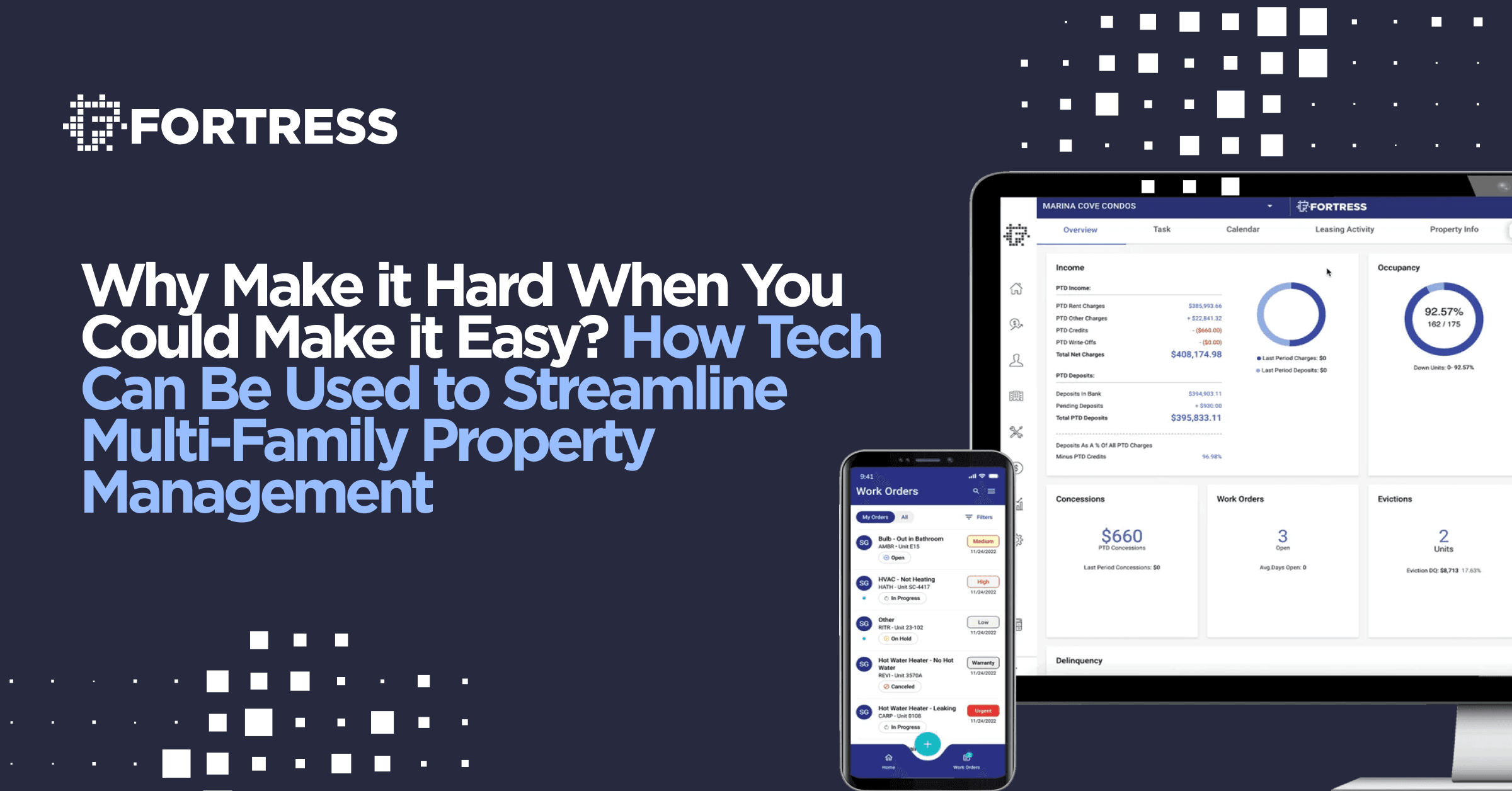 Why Make it Hard When You Could Make it Easy? How Tech Can Be Used to Streamline Multi-Family Property Management