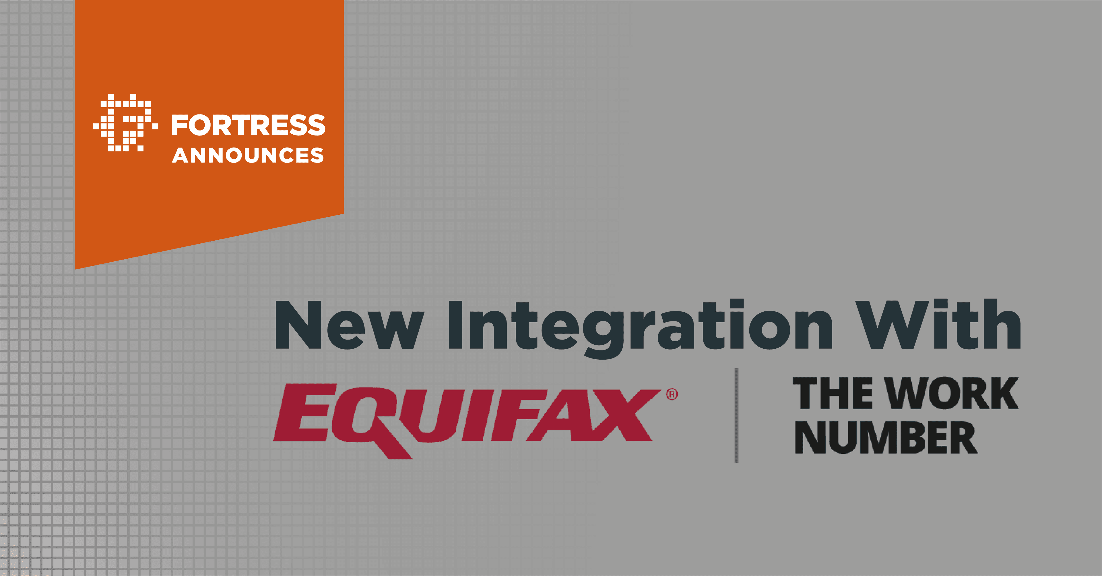 Property Management Software Fortress Announces Integration With The Work Number from Equifax